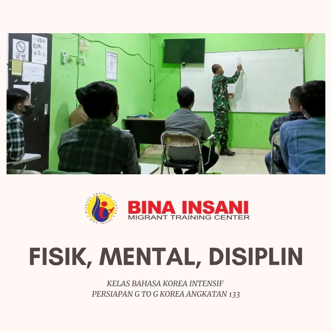 Fisik Mental Disiplin Dengan KORAMIL Bagi Siswa Kursus Bahasa Korea Persiapan G to G Korea Angkatan 133 Bina Insani MTC 