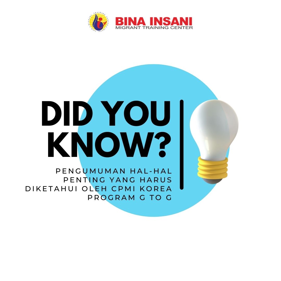 PENGUMUMAN HAL-HAL PENTING YANG HARUS DIKETAHUI OLEH CPMI KOREA PROGRAM G TO G